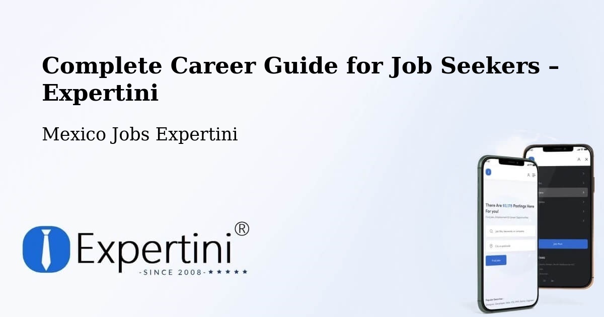 Career Guide for Job Seekers – Hermosillo - Hermosillo, Mexico Jobs Expertini